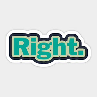 Right. word art Sticker